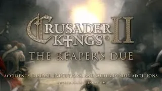 Crusader Kings II: The Reaper's Due - Announcement Trailer