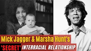 Mick Jagger & Marsha Hunt's 'Secret' Interracial Relationship