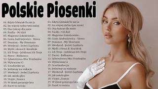Najlepsze Polskie Przeboje 2023❤Popularna Polska Piosenka 2023 Mix❤Hity 2023 Polskie Piosenki