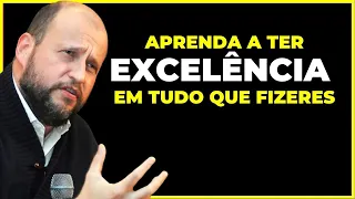 COMO BUSCAR A EXCELÊNCIA? - CLÓVIS DE BARROS FILHO ( MOTIVACIONAL )