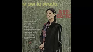 - ANNA IDENTICI - E PER LA STRADA – ( - ARISTON AR/LP 12148 – 1974 - ) - FULL ALBUM