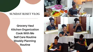 SUNDAY RESET VLOG |GROCERY HAUL |COOK & ORGANIZE WITH ME |WEEKLY PLANNING |SELFCARE |Wangui Gathogo