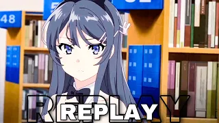 Mai 💞 Sakuta Edit (AMV) - Replay (Bunny Girl Senpai) (4k 60FPS)