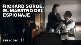 RICHARD SORGE. EL MAESTRO DEL ESPIONAJE. Película Completa en Español. Episodio 11 de 12. RusFilmES