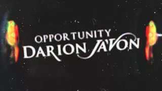 Darion Ja'Von | Opportunity (Audio)