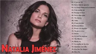 Natalia Jimenez Sus Grandes Exitos - Las Mejores Canciones De Natalia Jimenez