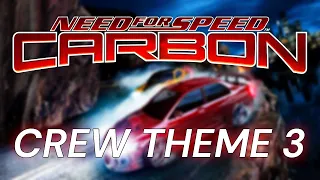 NFS Carbon Crew Race 3 Theme | NFSC OST