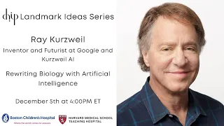 CHIP Landmark Ideas: Ray Kurzweil