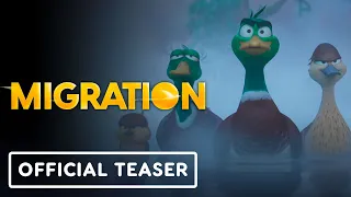 Migration - Official Announcement Teaser (2023)