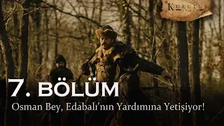 Osman Bey, Edabalı'nın yardımına yetişiyor! - Kuruluş Osman 7. Bölüm