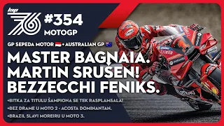 Lap 76 354 | MotoGP: Drama u Indoneziji - Master Bagnaia! | Martin srušen | Bezzecchi feniks!