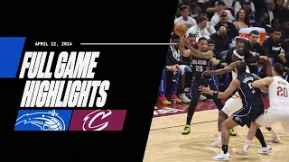 FULL GAME  HIGHLIGHTS: MAGIC VS. CAVALIERS | 4.22.24