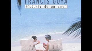 FRANCIS GOYA - HISTORIA DE UN AMOR [320 Kbps]