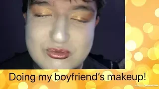 Doing My Boyfriends Makeup!