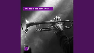 Jazz Trumpet Best Ever