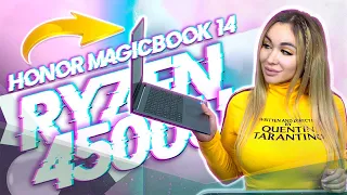 Китайский ноут, который ты искал - Honor Magicbook 14 на Ryzen 4500U