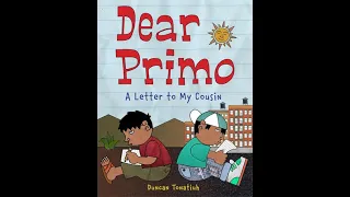 Dear Primo: A Letter to My Cousin - 2nd Grade McGraw Hill Wonders Version