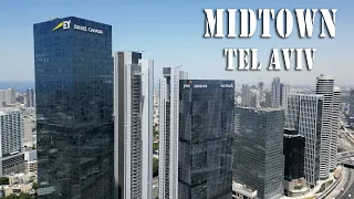 Midtown Tel Aviv. 4K.