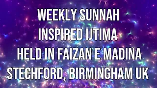 Weekly Ijtima | BIRMINGHAM UK | 2019