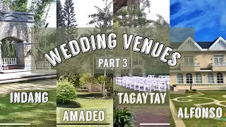 TAGAYTAY-ALFONSO-INDANG-AMADEO CAVITE WEDDING VENUES (Part 3 of 3) | by Niks Regino