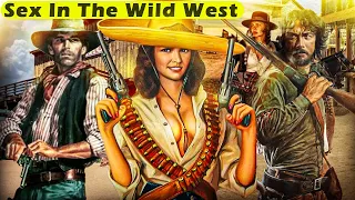 How DISGUSTING Was SEX in the Wild West
