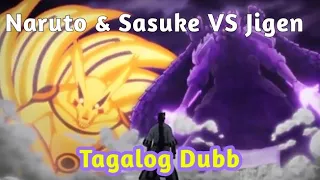 Boruto Naruto Next Generations|Tagalog Dubb: Naruto & Sasuke VS Jigen