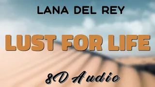 Lana Del Rey Feat. The Weeknd - Lust For Life [8D AUDIO]