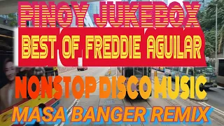 #4k  JUKEBOX HIT'S|DISCO MASA BANGER|BEST OF FREDDIE AGUILAR MUSIC|MY SCARIEST AND NICE ROAD TRIP