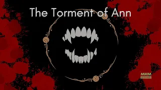 The Night of All Death: The Torment of Ann. Ep.18