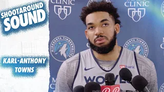 "Just Have To Play Our Brand Of Basketball." | Karl-Anthony Towns Shootaround Sound | 05.16.24