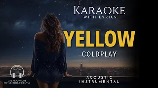 Yellow - Coldplay (Instrumental Acoustic Karaoke)