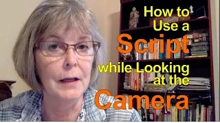 How to Use a Script while Looking at the Camera