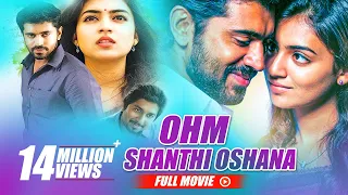 Ohm Shanthi Oshaana - Full Hindi Movie | Nazriya Nazim, Nivin Pauly, Aju Varghese | Full HD 1080p