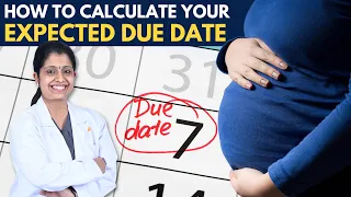 How To Calculate Your Expected Due Date | பிரசவ தேதியை எவ்வாறு கணிப்பது?