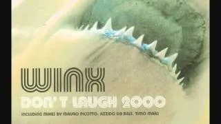 Winx - Don't Laugh 2000 (Mauro Picotto mix)