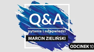 "Czemu Marcin Zieliński nie mówi o Maryi?" /ks. Dominik Chmielewski /Moje spotkanie z Maryją |Q&A#10