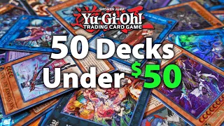 Yu-Gi-Oh! 50 Budget Decks Under $50!