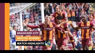 MATCH HIGHLIGHTS | Bradford City vs Bristol Rovers (17/18)