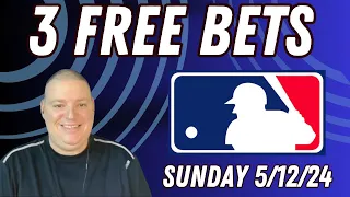 Sunday 3 Free MLB Betting Picks & Predictions - 5/12/24 l Picks & Parlays l #mlbbets