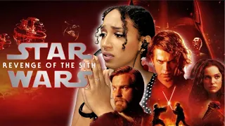 Grown Woman watches STAR WARS: Revenge of the Sith (FIRST TIME)