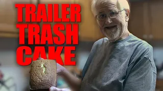 GRANDPA'S TRAILER TRASH POUND CAKE!