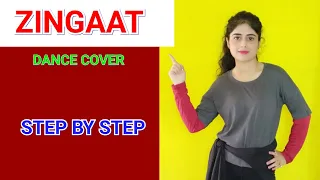 Zingaat dance cover - dhadak | bollywood dance | easy dance steps | step by step | neha
