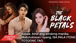 CHAPTER 2: The Black Petals #bookseries #TagalogLovestory