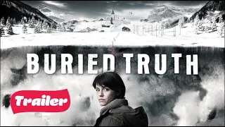 Buried Truth - Trailer