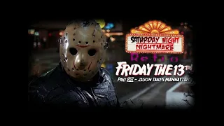 Saturday Night Nightmare: Friday The 13th Part 8 Jason takes Manhattan REACTION/REVIEW