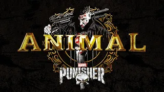 The Punisher ft. Animal | A TPMS Edits