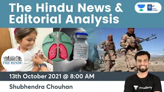 The Hindu News & Editorial Analysis | 13 Oct 2021 | By Shubhendra Sir #UPSC  @pathfinderias
