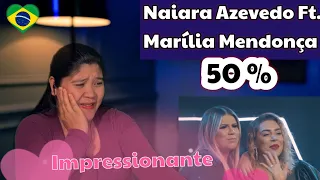 Naiara Azevedo - 50 % Part. Marília Mendonça / REACTION #MaríliaMendonça #NaiaraAzevedo