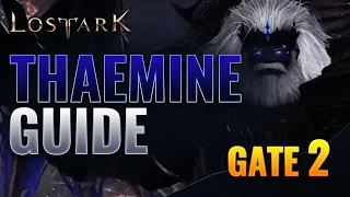 THAEMINE Legion Raid - G2 Detailed Guide