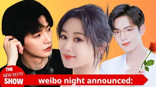 weibo night announced: